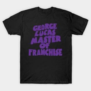George Lucas Master of Franchise T-Shirt